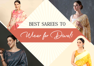 From Dhanteras to Bhai Dooj: Best Sarees to Wear for Diwali Each Day