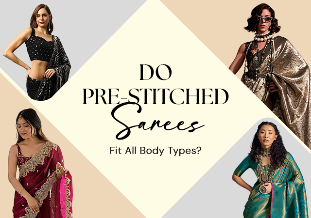 Do Pre-Stitched Sarees Fit All Body Types?