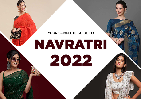 YOUR COMPLETE GUIDE TO NAVRATRI COLORS 2022