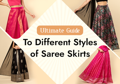 Ultimate Guide to Different Styles of Saree Skirts