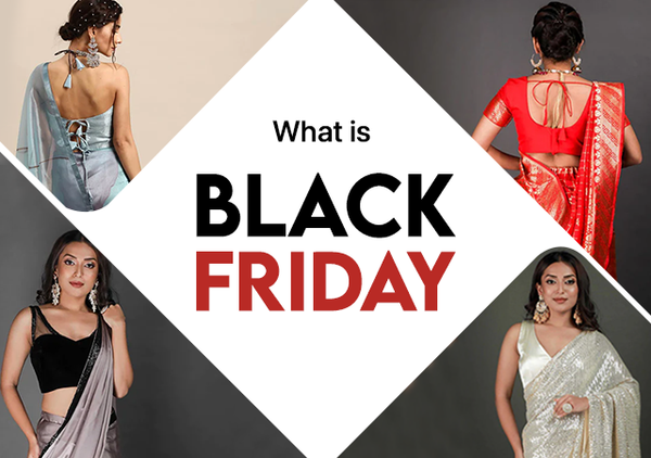 WHAT IS  BLACK FRIDAY ?