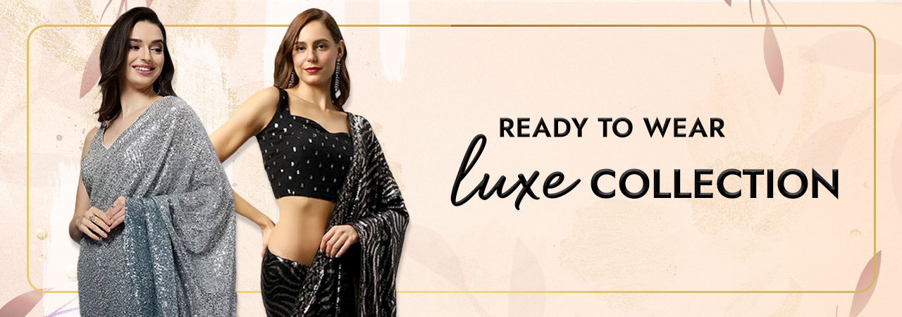 Ready To Wear Luxe Collection